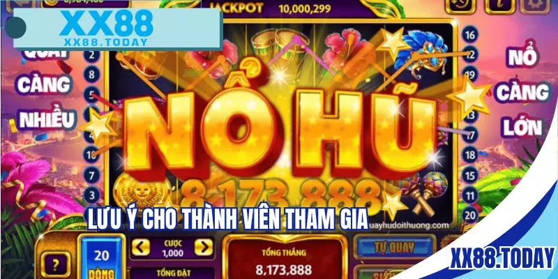 Một số lưu ý cho thành viên tham gia